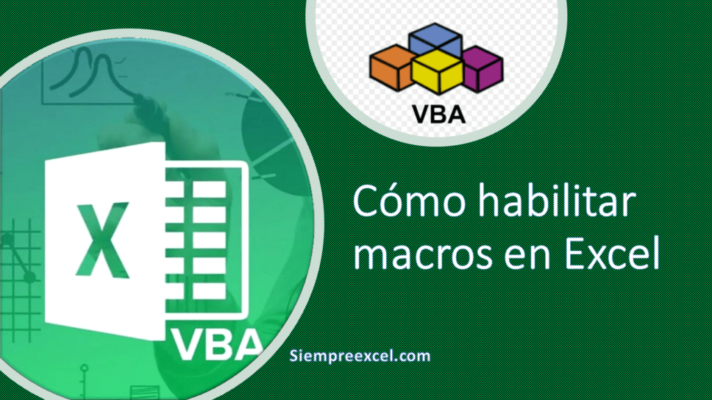 C mo habilitar macros en excel siempre excel