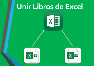unir libros de Excel en uno solo